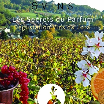 La Bulle à Parfums et les vins du Jura - DARBONNAY