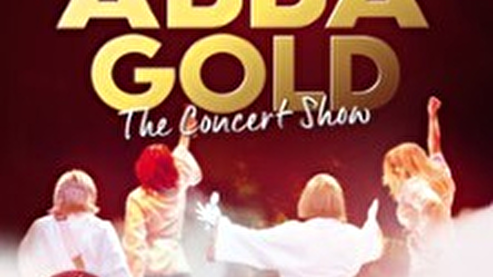 Abba Gold The Concert Show