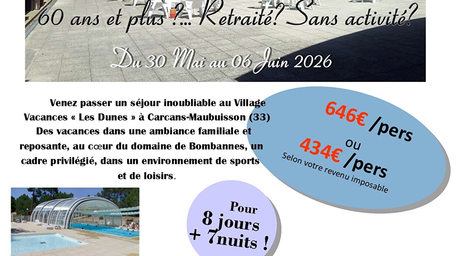 Les séniors en vacances ! Séjour à Carcans-Maubuisson