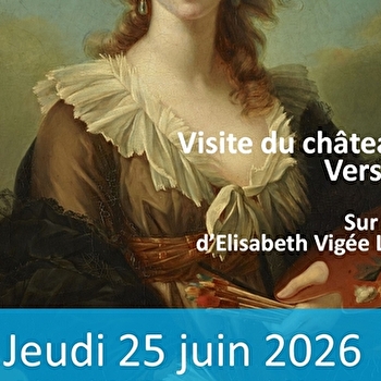 Visite du château de Versailles - GIVRY