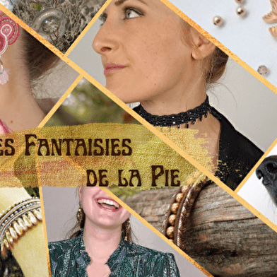 Les Fantaisies de la Pie