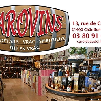 CAROVINS - Vins - Détails - Vrac - Spiritueux - CHATILLON-SUR-SEINE