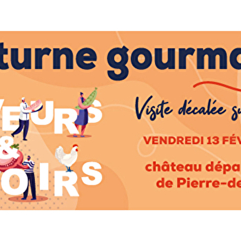 Nocturne gourmande - PIERRE-DE-BRESSE