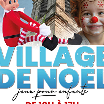 Village de Noël pour enfants - DECIZE