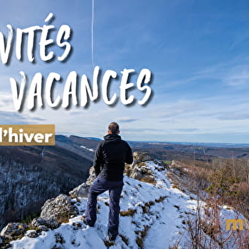 Activités des vacances d'Hiver - MONTBELIARD