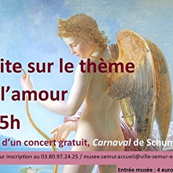 Réouverture du musée : visite sur le thème de l'Amour - SEMUR-EN-AUXOIS