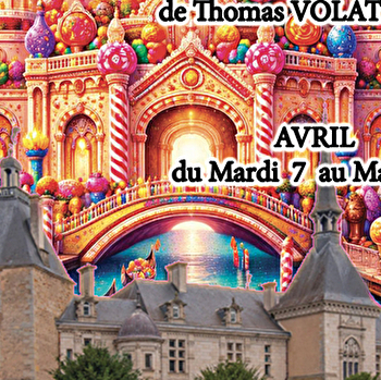 Sucrissime Sully, Voyage-Spectacle de Thomas VOLATIER - SULLY