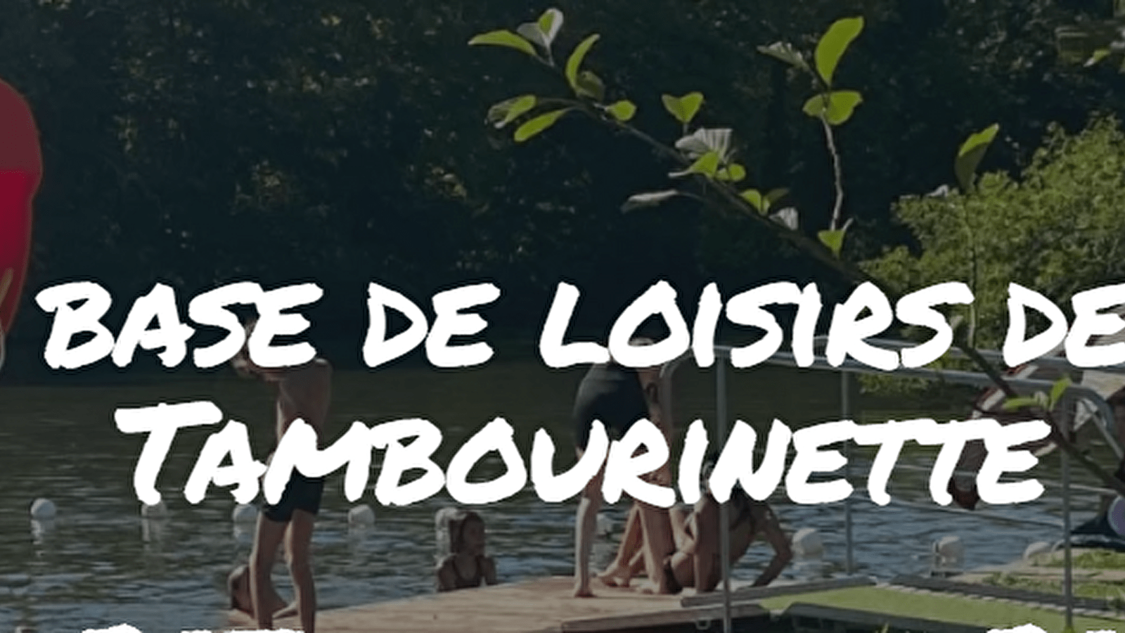 Base de loisirs de la tambourinette
