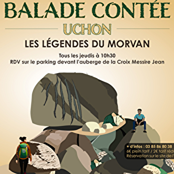 Balade contée - Les légendes du Morvan  - UCHON