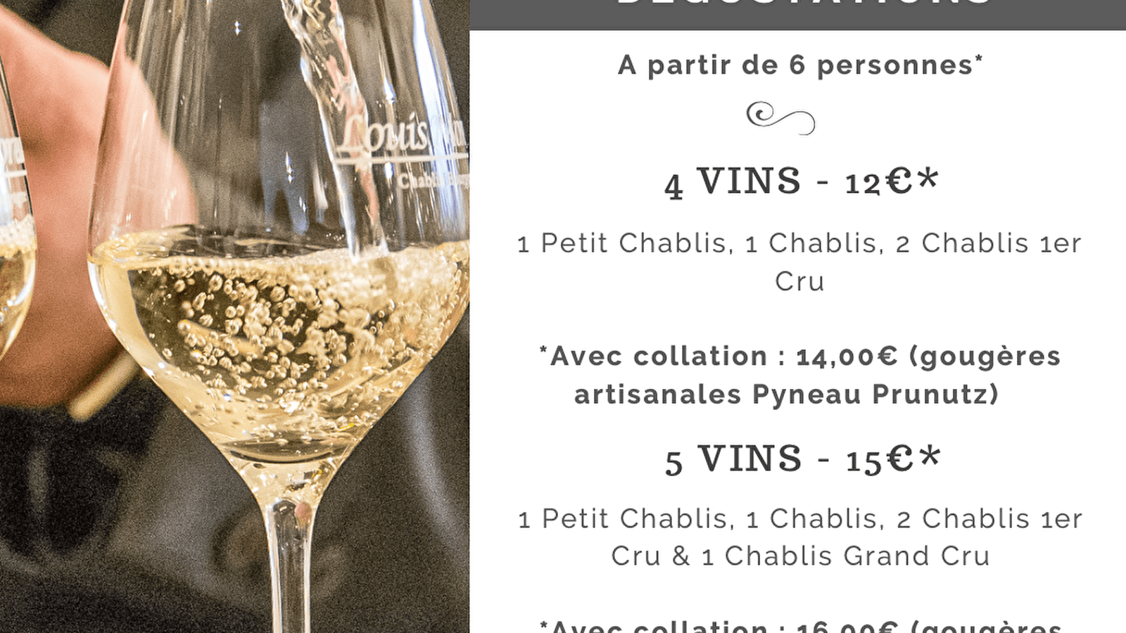 Les formules dégustations