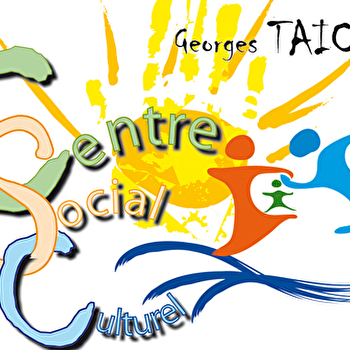 Centre Social et Culturel Georges Taiclet - LUXEUIL-LES-BAINS