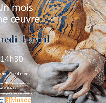 Un mois, une oeuvre - SEMUR-EN-AUXOIS