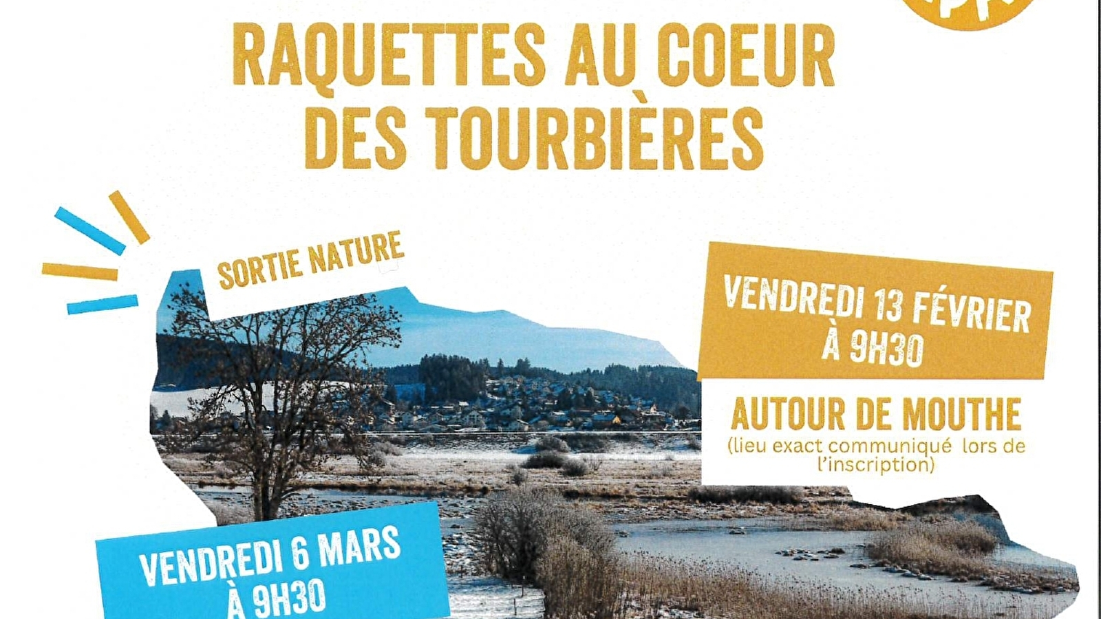 Sorties nature : Raquettes au cœur des tourbières 
