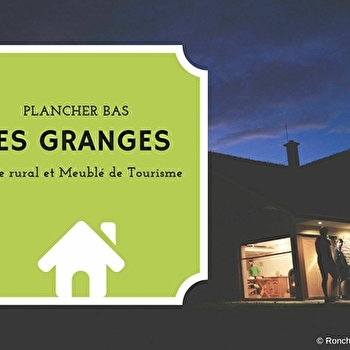 Gîte des Granges - PLANCHER-BAS