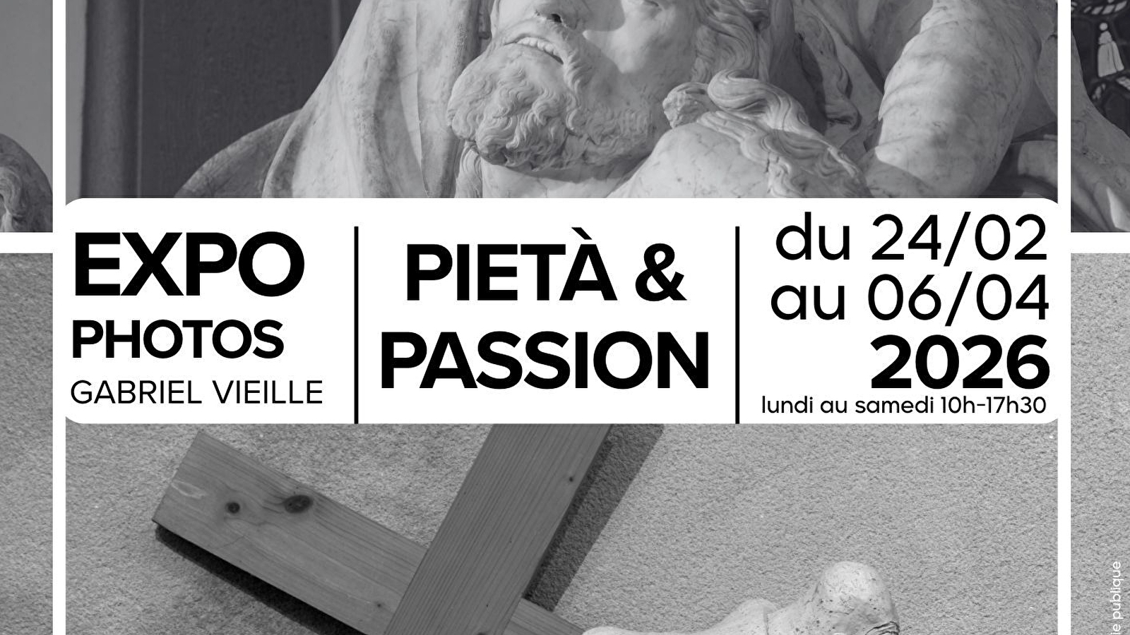 Exposition de photographies: Pièta et Passion