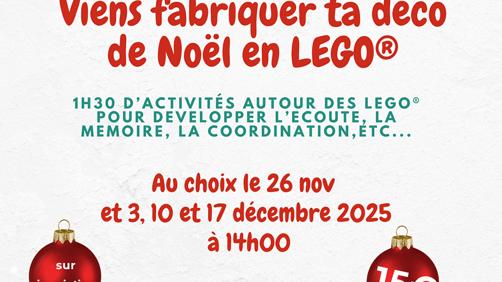 Atelier LEGO® 'Viens fabriquer ta déco de Noël'