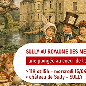 Sully au Royaume des Merveilles, Voyage-Spectacle de Thomas VOLATIER - SULLY