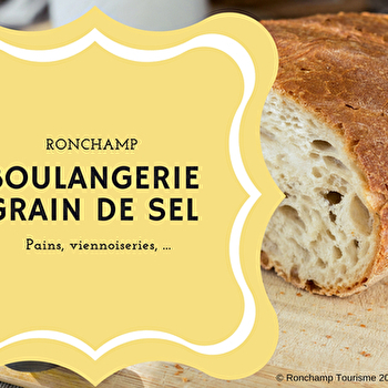 Boulangerie 'GRAIN DE SELLE' - RONCHAMP