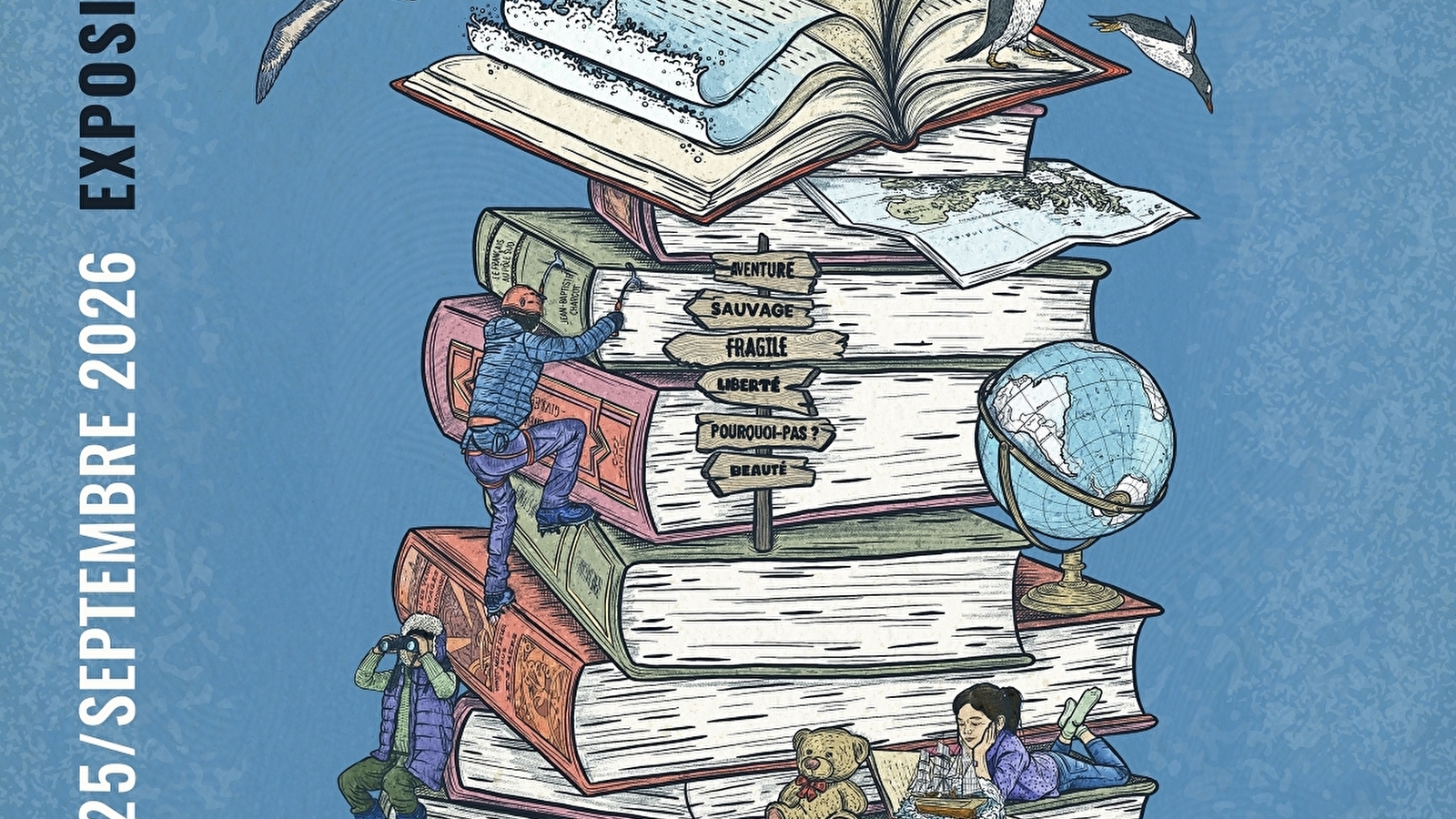 Exposition PASSIONS POLAIRES, Quand les rêves mènent aux pôles