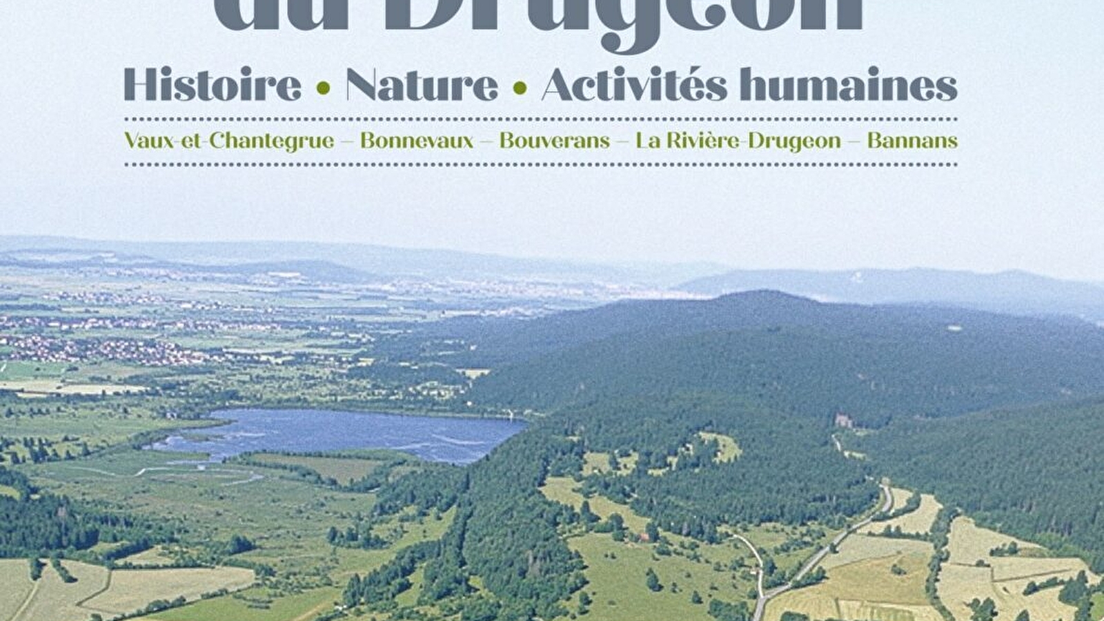 Conférence « La Haute vallée du Drugeon »