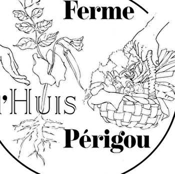 Ferme de l’Huis Périgou - MAUX