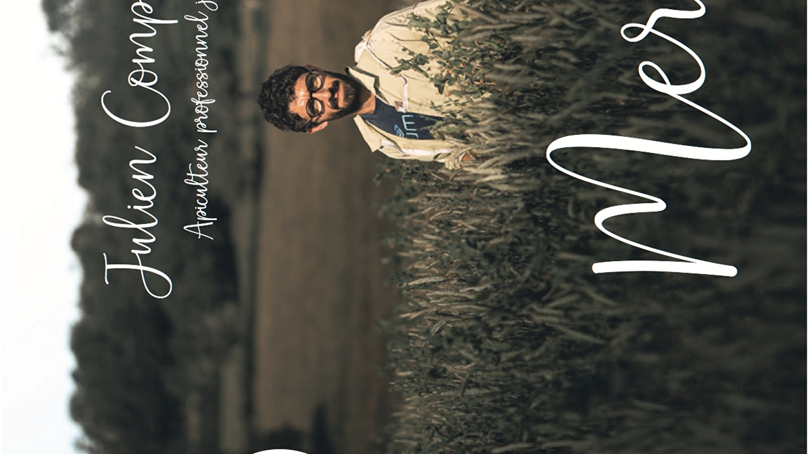 Julien COMPAGNON - Apiculteur professionnel