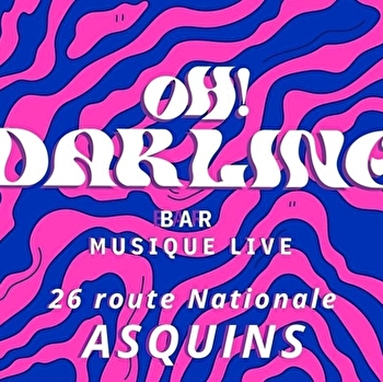 Oh ! Darling - ASQUINS