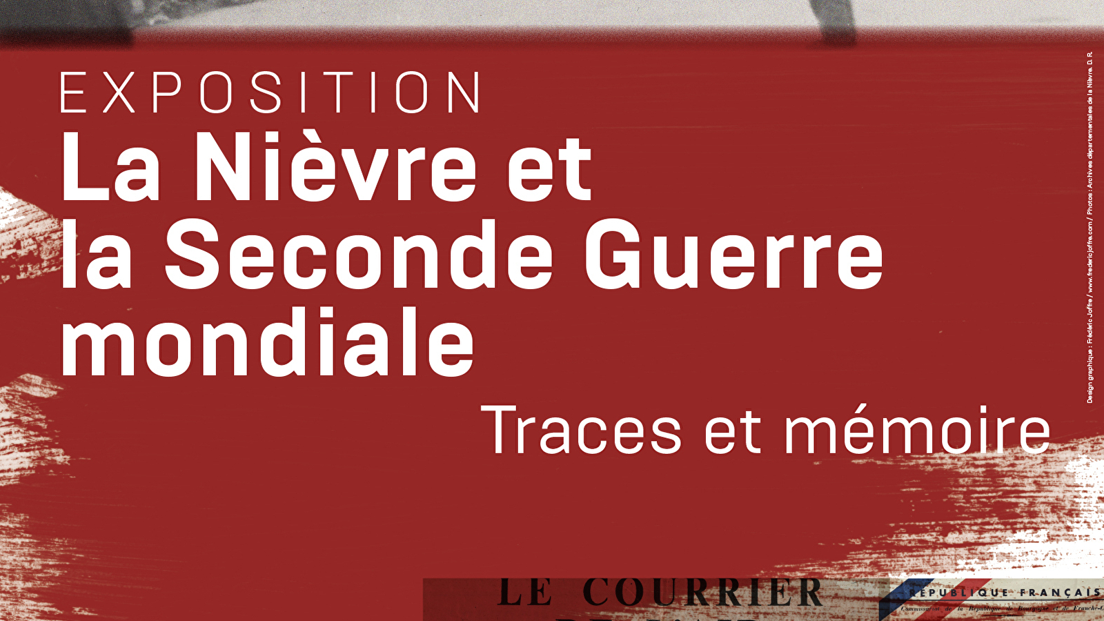 Exposition « La Nièvre et la Seconde Guerre mondiale. Traces et mémoire »