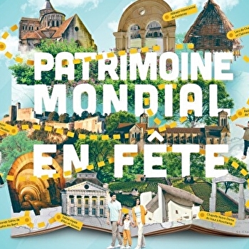 Le patrimoine mondial se fête - DOUCIER