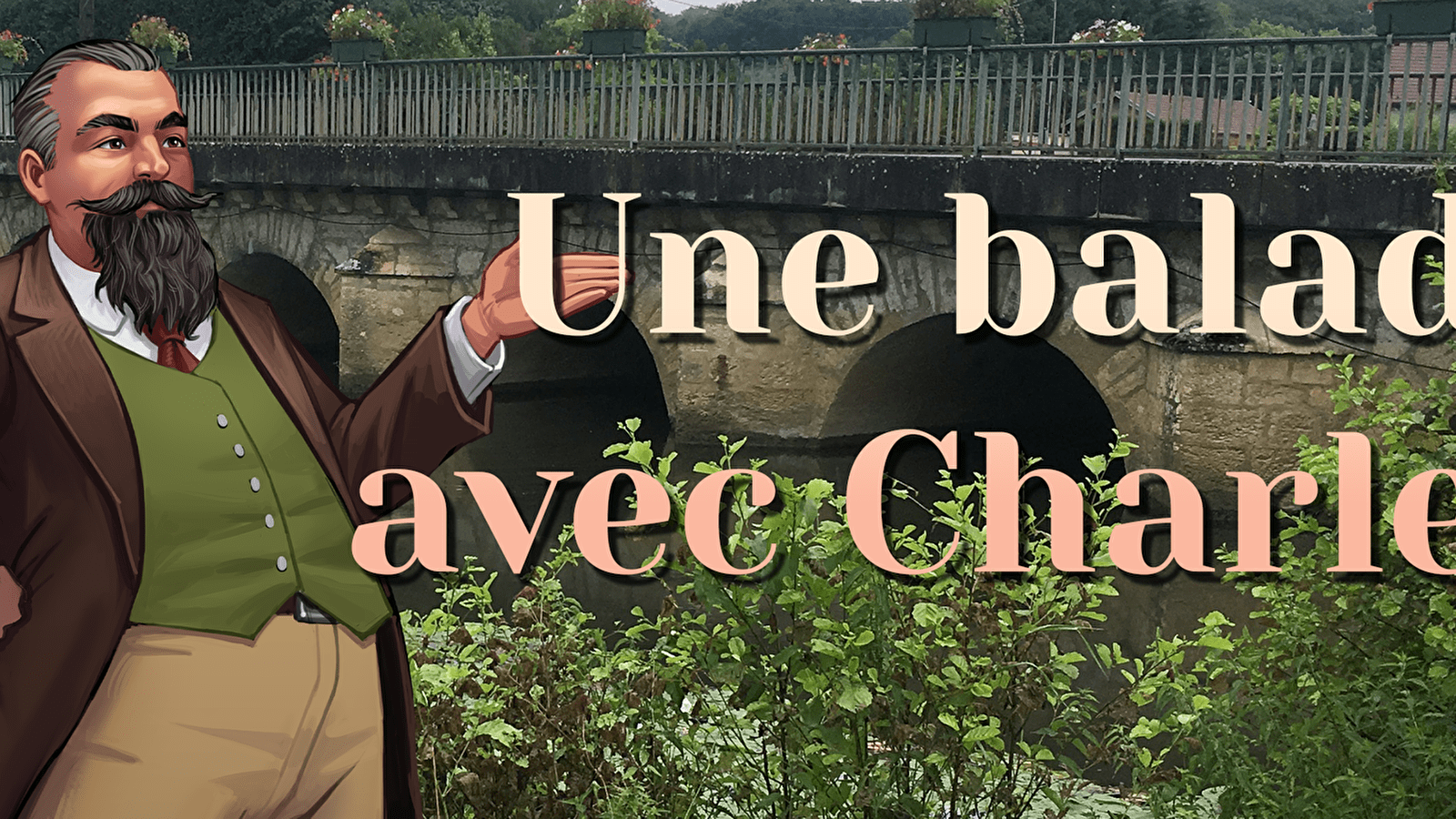 Explor Games® - 'Une balade avec Charles ' - Dampierre-sur-Salon