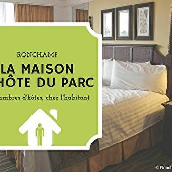 La Maison d'Hôtes du Parc - RONCHAMP