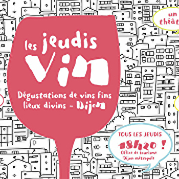 Les jeudis vin - DIJON