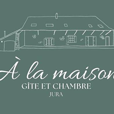 À la Maison - Chambre d'hôtes